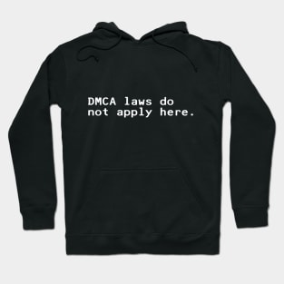 DMCA laws do not apply here - White Hoodie